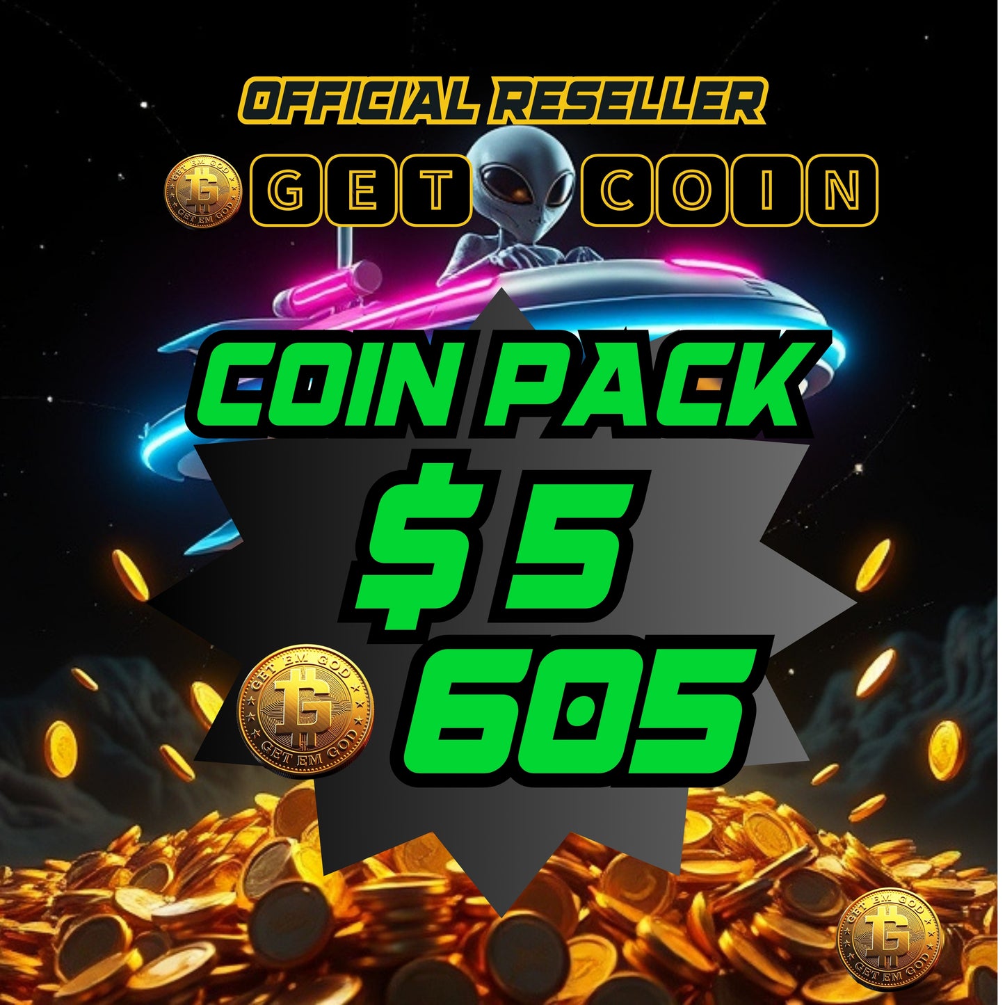 605 Coin Package